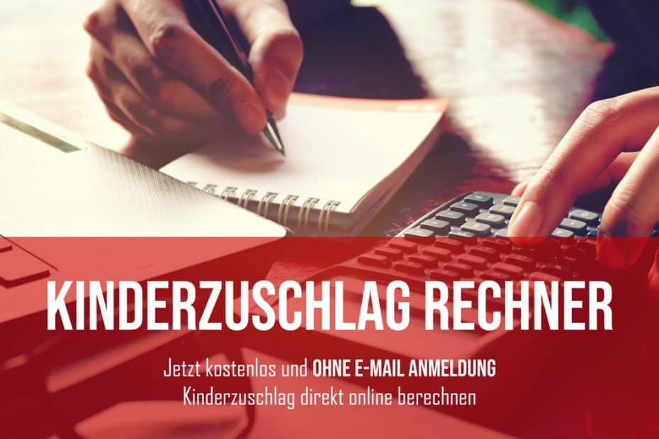 Kinderzuschlag Rechner